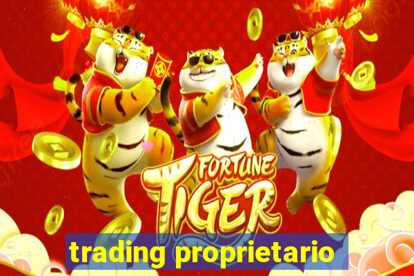 trading proprietario